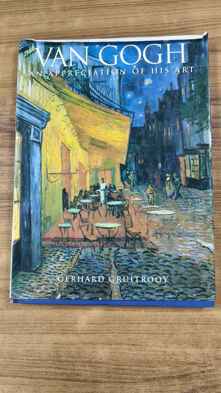 Van Gogh - An Appreciation Of His Art